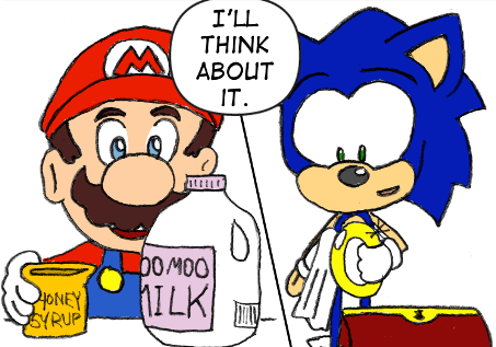 Sonic and Mario: "I'll think about it."