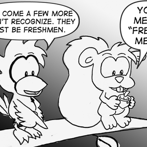 Cal: "Here come a few more I don't recognize. They must be freshmen." Skip (holding an acorn): "You mean 'fresh meat'."