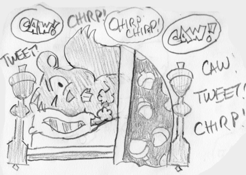 A squirrel lays in bed, unable to sleep for all the racket: "CAW!" "TWEET!" "CHIRP CHIRP!" "CAW!" ...