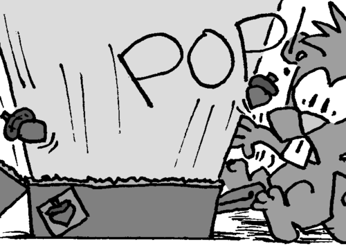 The suitcase snaps open with a huge "POP!". Skip, startled, is thrown backwards.